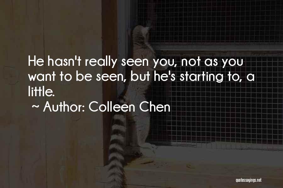 Colleen Chen Quotes 251367