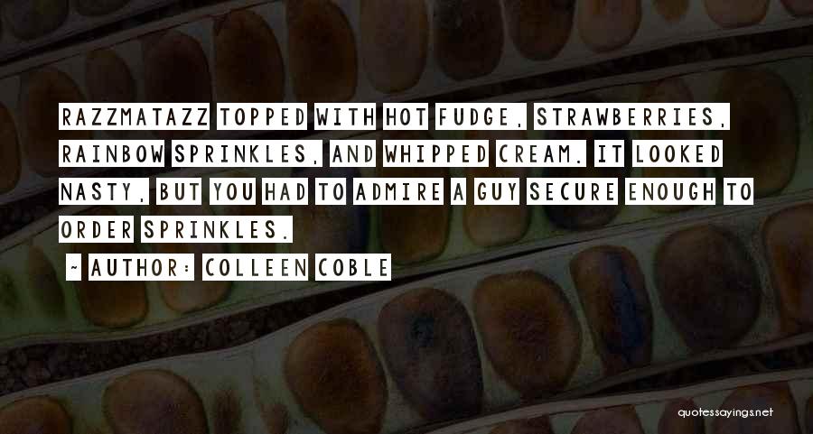 Colleen Coble Quotes 2230787