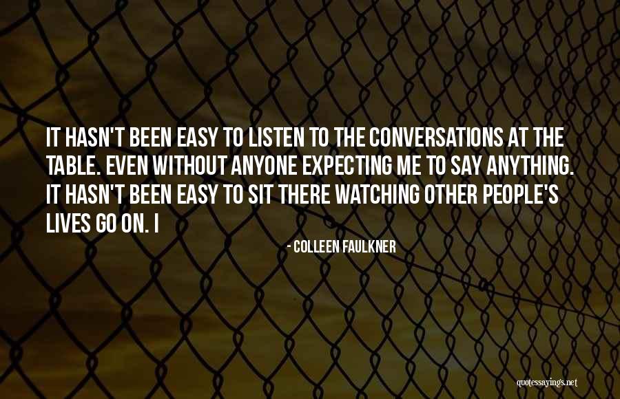 Colleen Faulkner Quotes 1422176