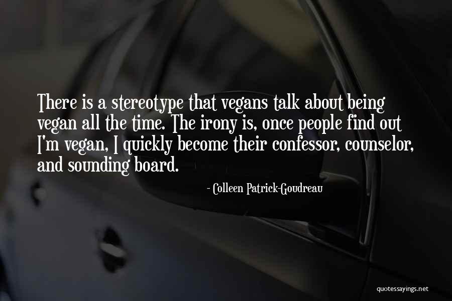 Colleen Goudreau Quotes By Colleen Patrick-Goudreau Colleen Goudreau Quotes By Colleen Patrick-Goudreau