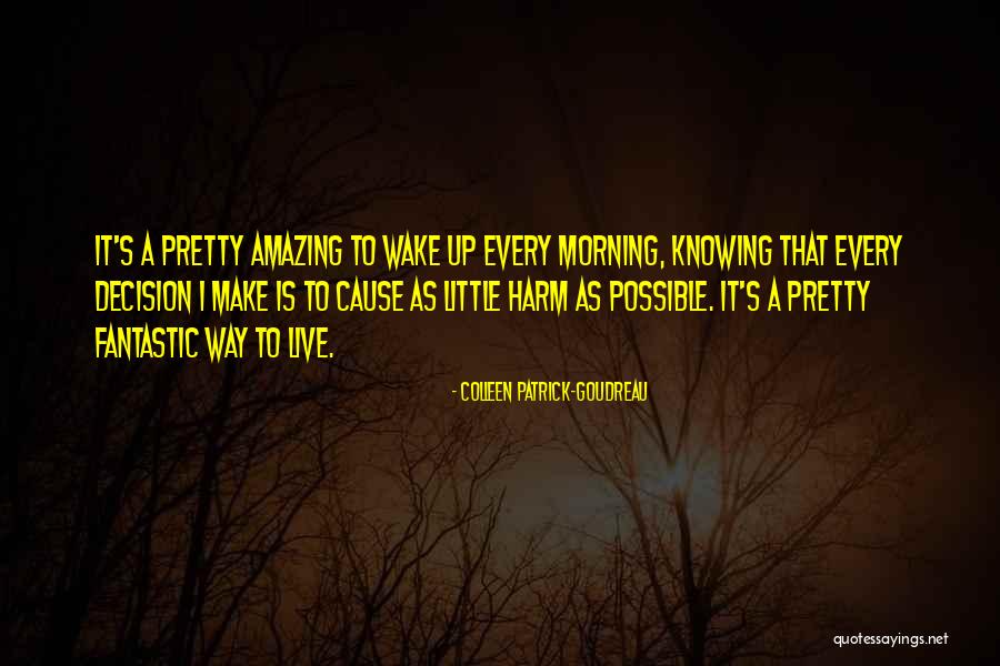 Colleen Goudreau Quotes By Colleen Patrick-Goudreau Colleen Goudreau Quotes By Colleen Patrick-Goudreau