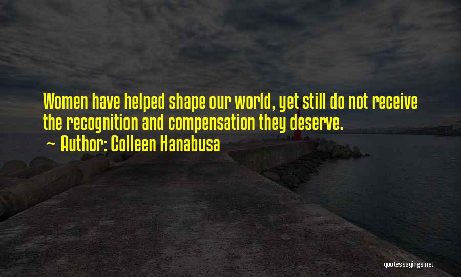 Colleen Hanabusa Quotes 207802