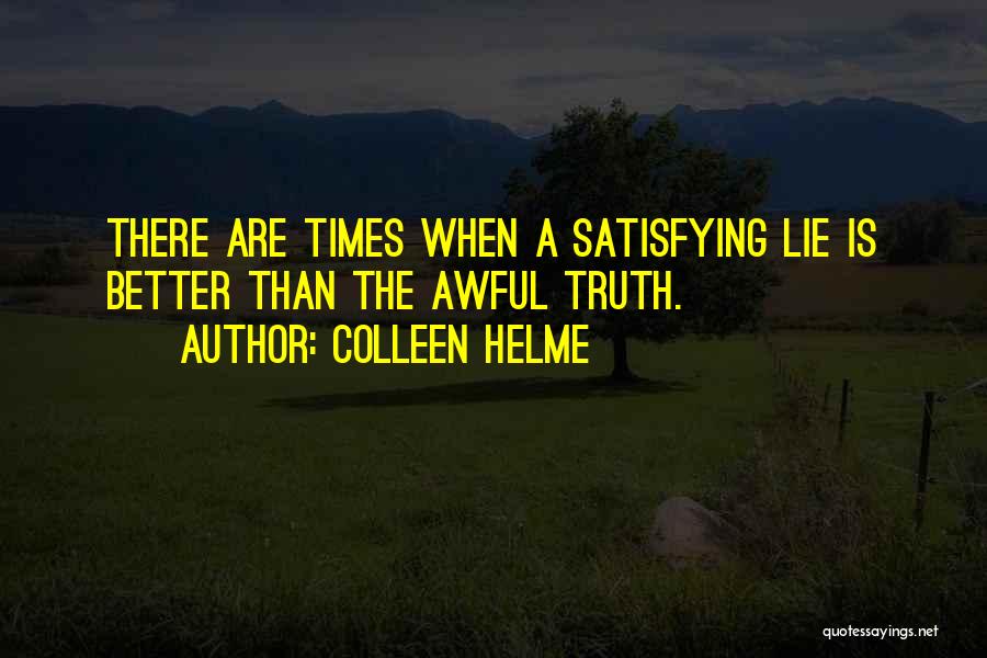 Colleen Helme Quotes 1341276