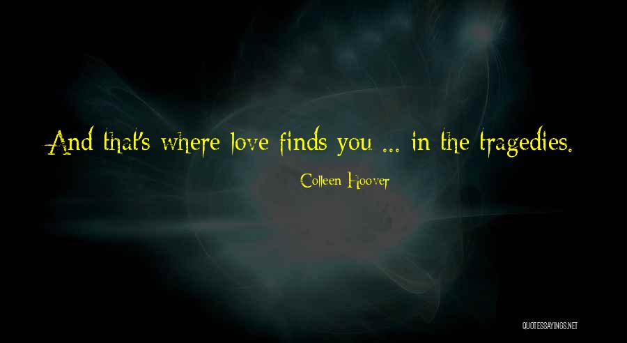 Colleen Hoover Love Quotes By Colleen Hoover Colleen Hoover Love Quotes By Colleen Hoover