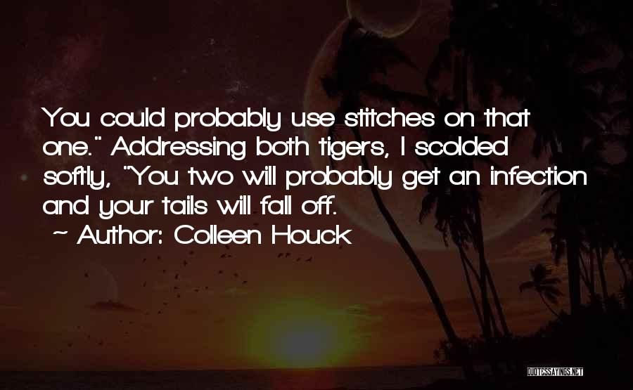 Colleen Houck Quotes 1076702