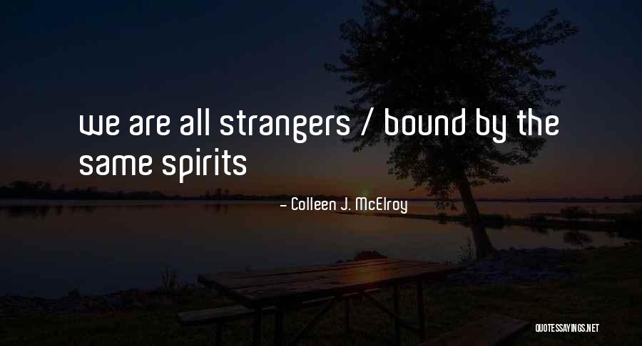 Colleen J. McElroy Quotes 521156