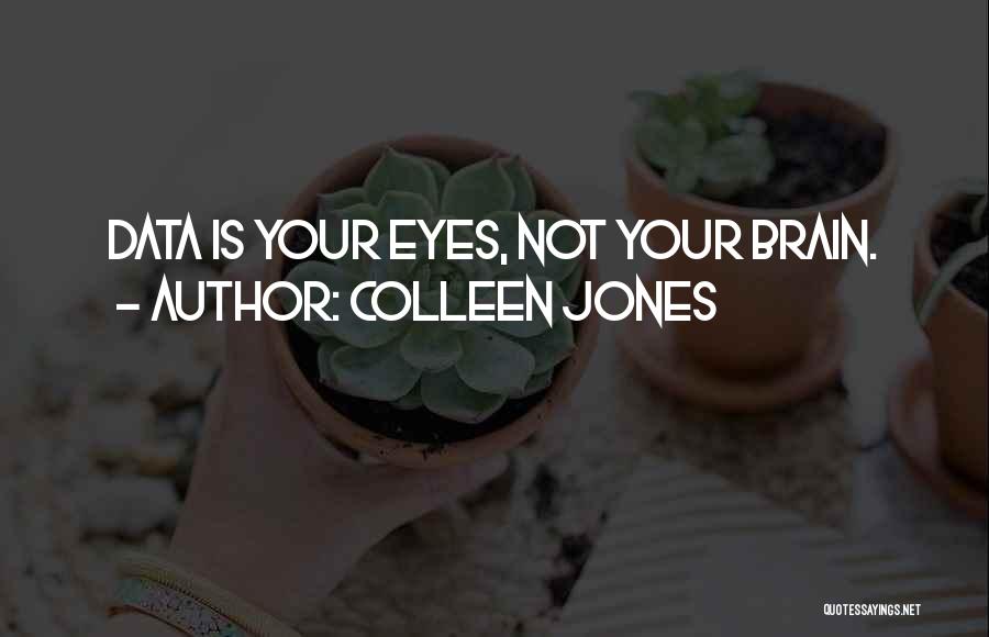 Colleen Jones Quotes 1775515