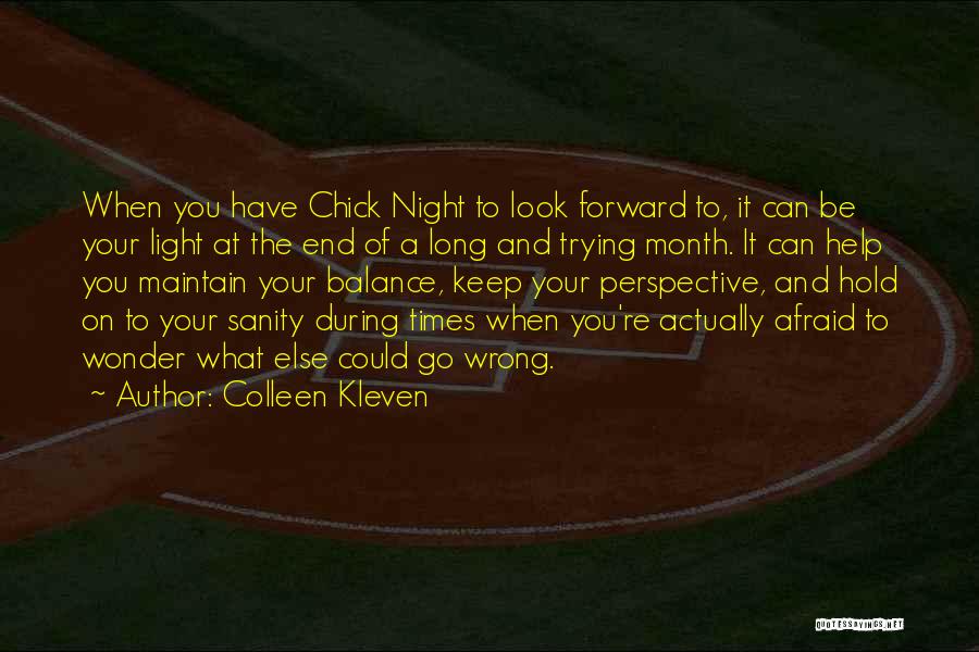 Colleen Kleven Quotes 2120081