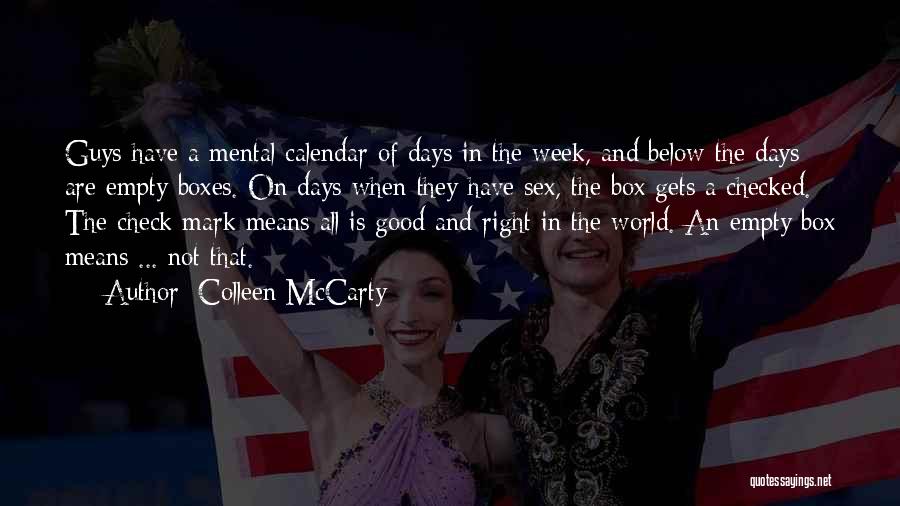 Colleen McCarty Quotes 600202
