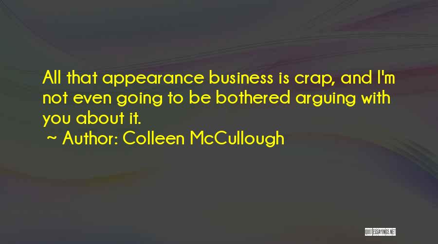 Colleen McCullough Quotes 1417306