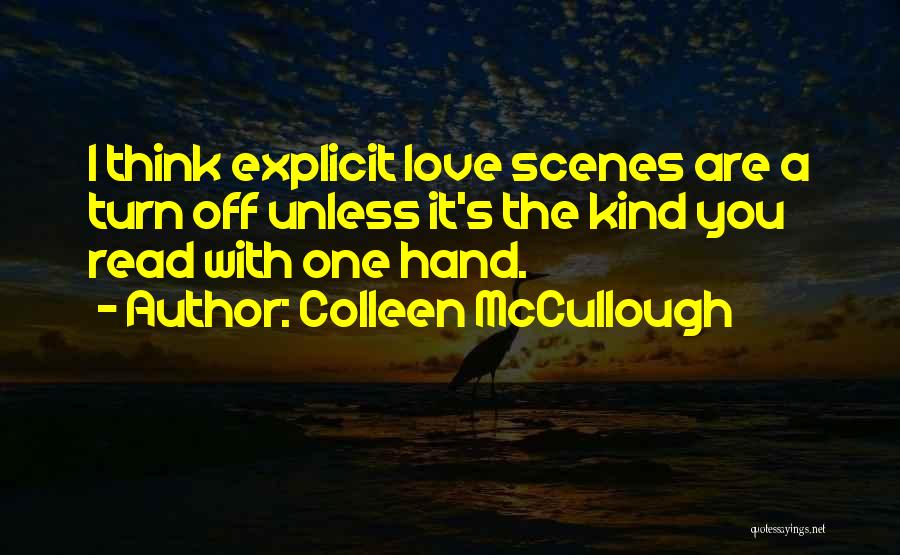 Colleen McCullough Quotes 244180