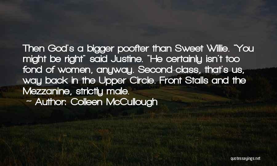 Colleen McCullough Quotes 383865