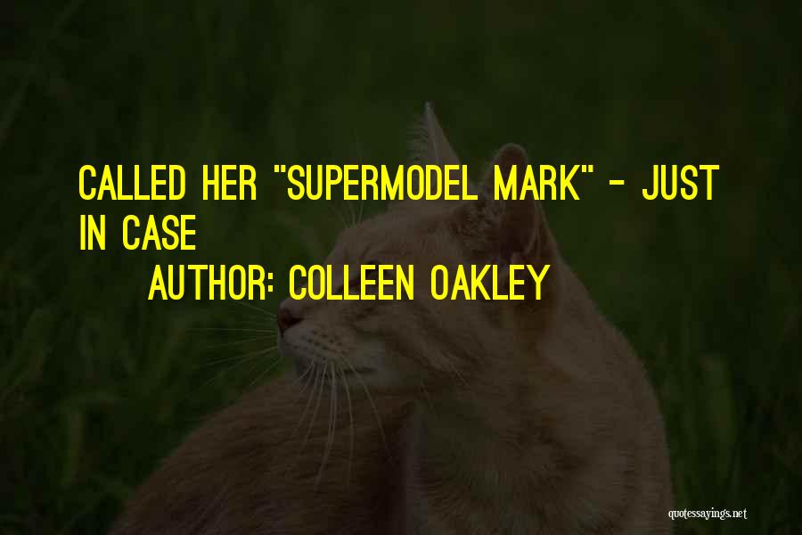 Colleen Oakley Quotes 2083704