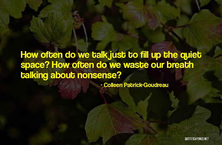 Colleen Patrick-Goudreau Quotes 1447813