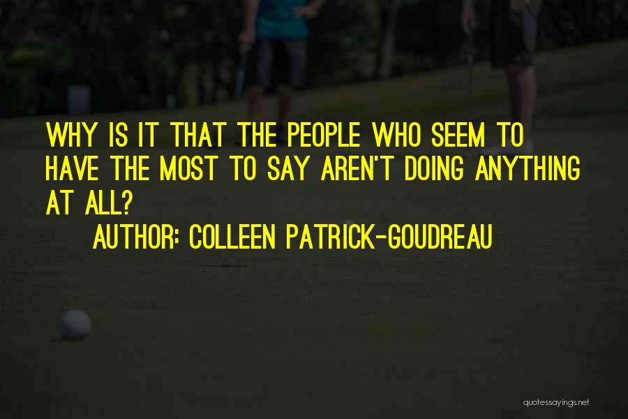 Colleen Patrick-Goudreau Quotes 382717
