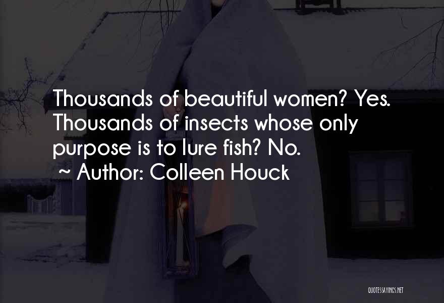 Colleen Quotes By Colleen Houck