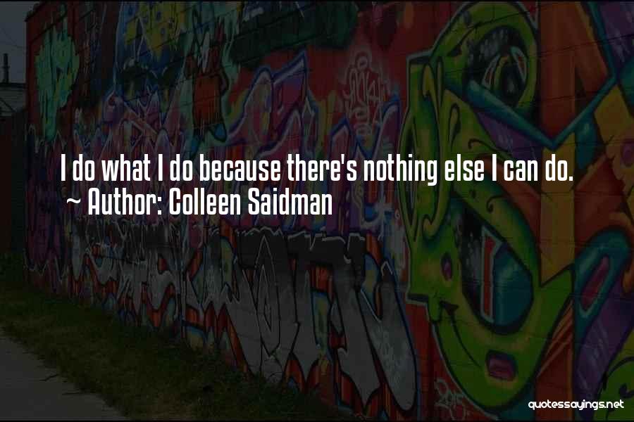 Colleen Saidman Quotes 1944198