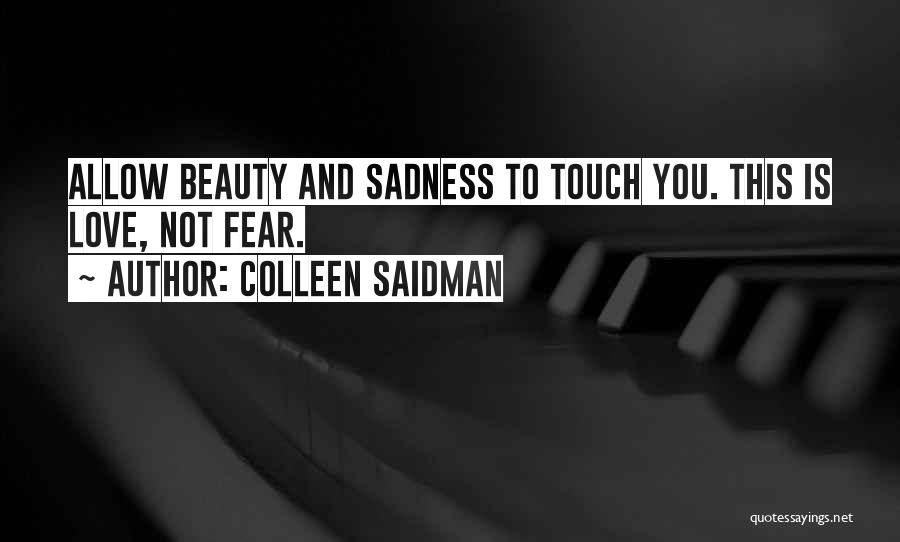 Colleen Saidman Quotes 930276