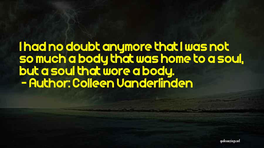 Colleen Vanderlinden Quotes 154886