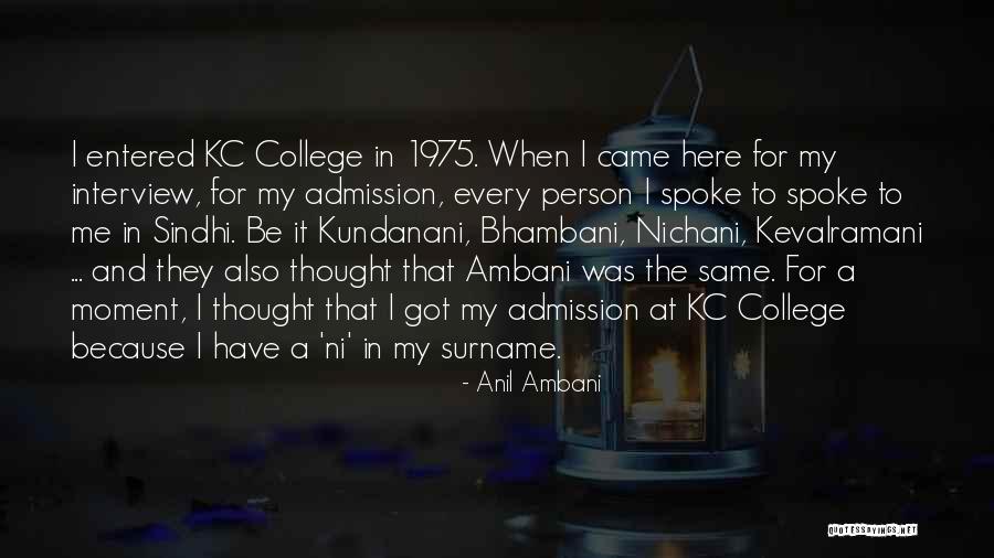 College Admission Best Quotes By Anil Ambani College Admission Best Quotes By Anil Ambani