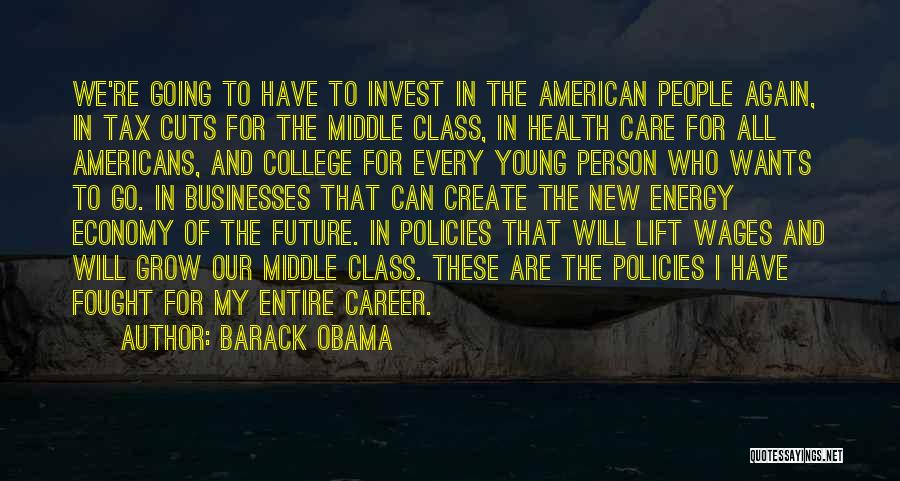 College And Career Quotes By Barack Obama