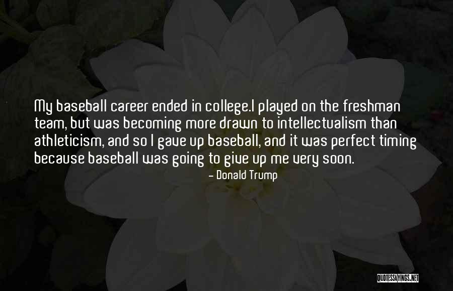 College And Career Quotes By Donald Trump