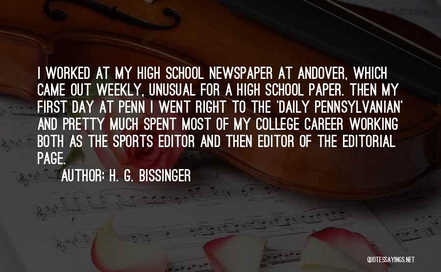 College And Career Quotes By H. G. Bissinger