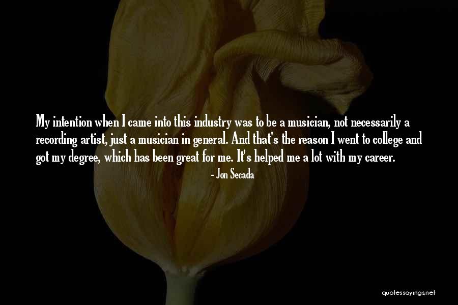 College And Career Quotes By Jon Secada College And Career Quotes By Jon Secada