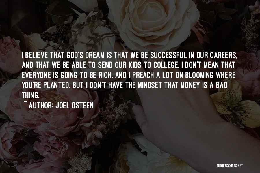 College And Careers Quotes By Joel Osteen