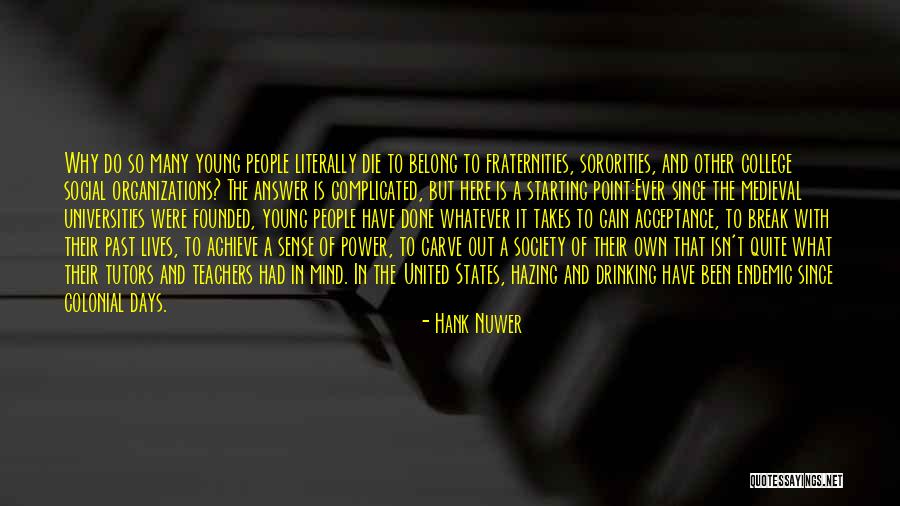 College And Drinking Quotes By Hank Nuwer College And Drinking Quotes By Hank Nuwer