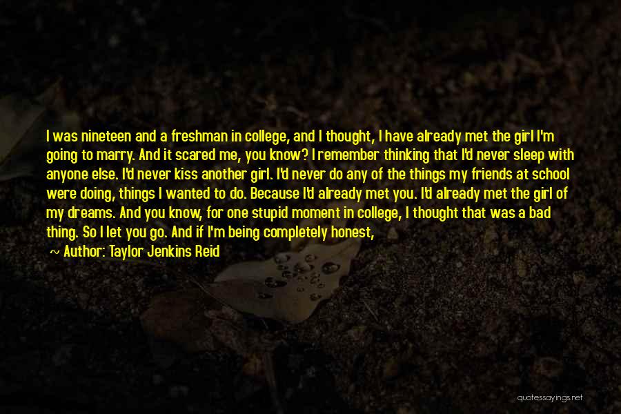 College And Fun Quotes By Taylor Jenkins Reid