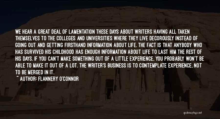 College And Going Out Quotes By Flannery O'Connor