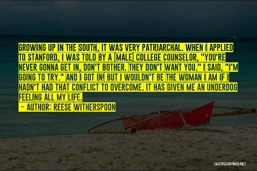 College And Growing Up Quotes By Reese Witherspoon