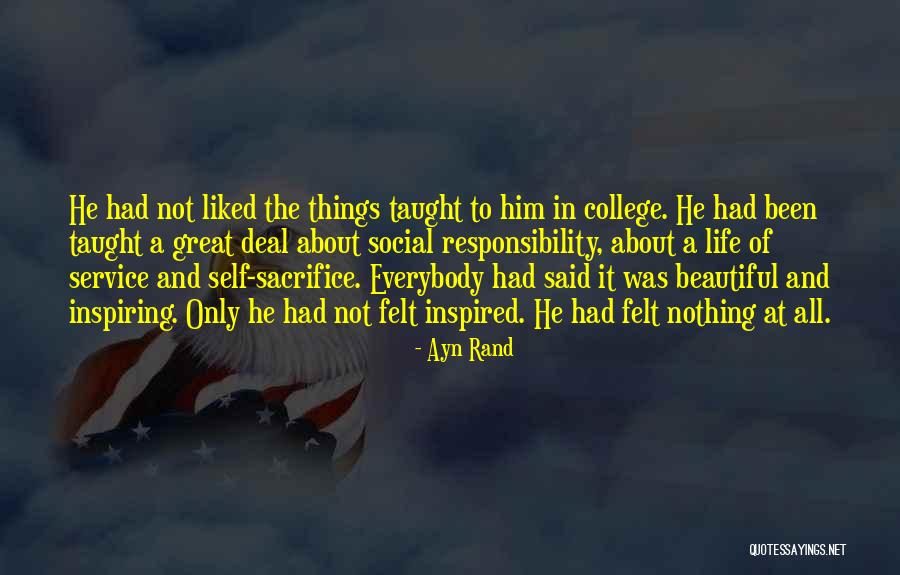 College And Life Quotes By Ayn Rand