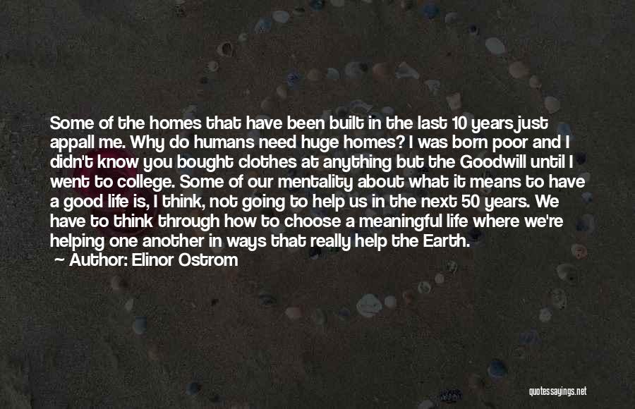 College And Life Quotes By Elinor Ostrom