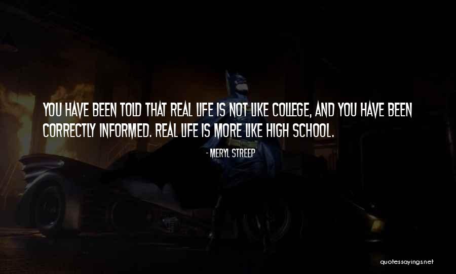 College And Life Quotes By Meryl Streep College And Life Quotes By Meryl Streep