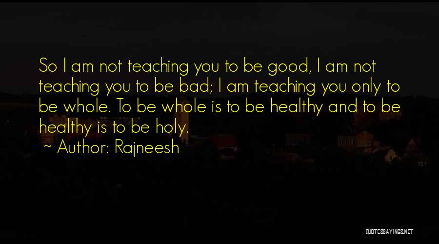 College Annual Day Celebration Quotes By Rajneesh