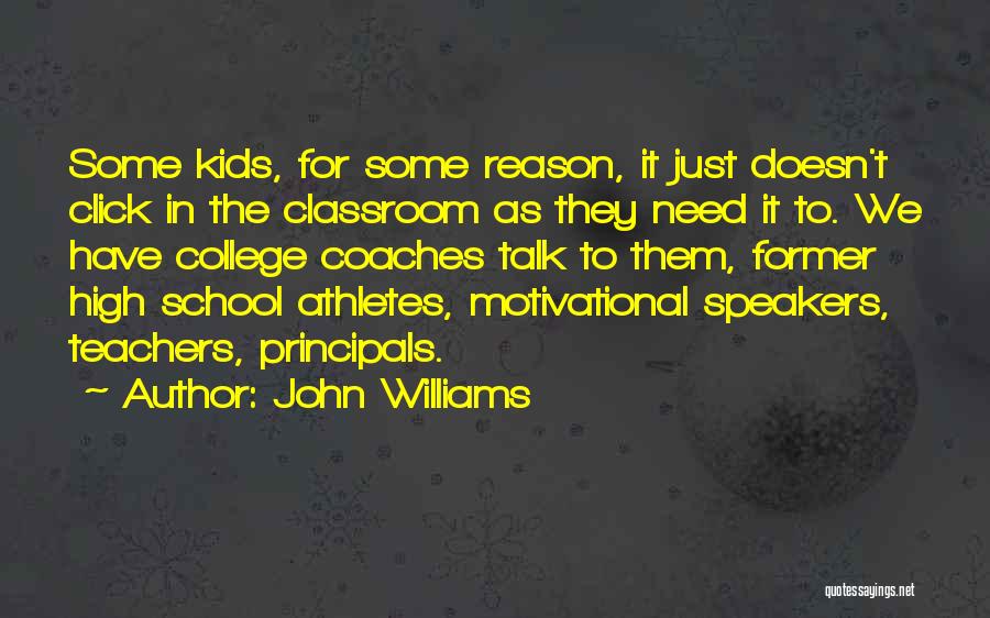 College Athletes Quotes By John Williams