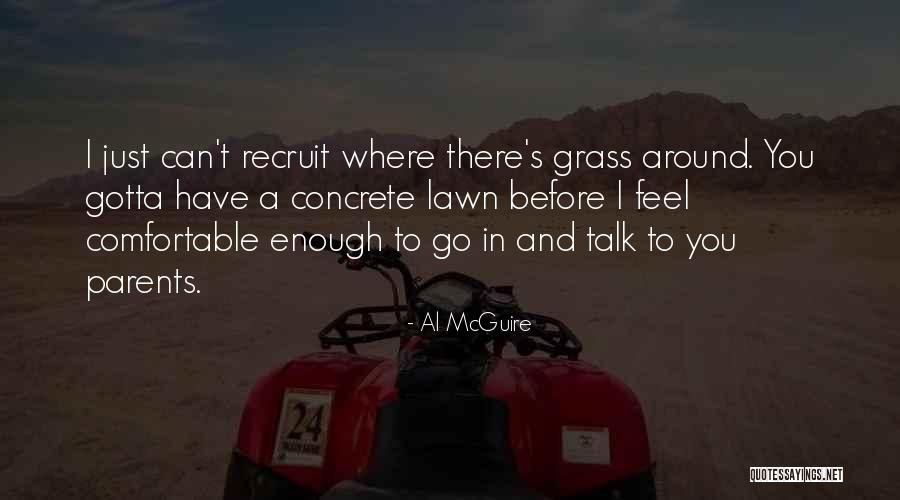 College Basketball Quotes By Al McGuire College Basketball Quotes By Al McGuire