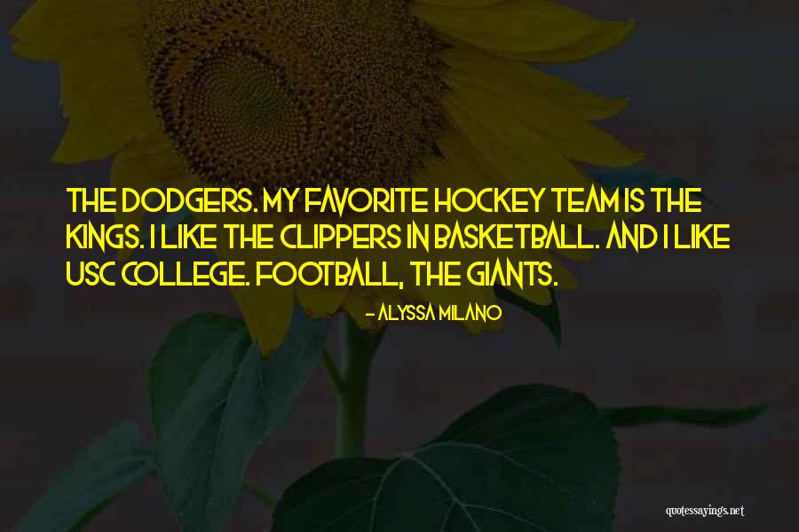 College Basketball Quotes By Alyssa Milano College Basketball Quotes By Alyssa Milano