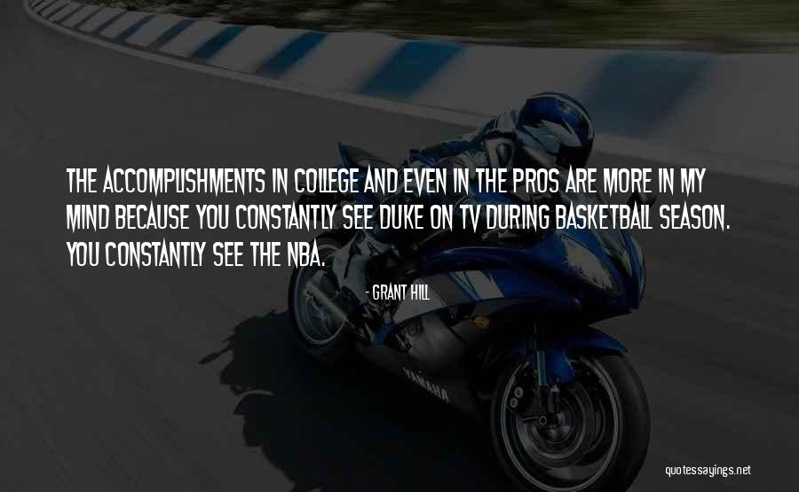 College Basketball Quotes By Grant Hill College Basketball Quotes By Grant Hill