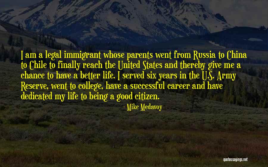 College Being The Best Years Of Your Life Quotes By Mike Medavoy College Being The Best Years Of Your Life Quotes By Mike Medavoy