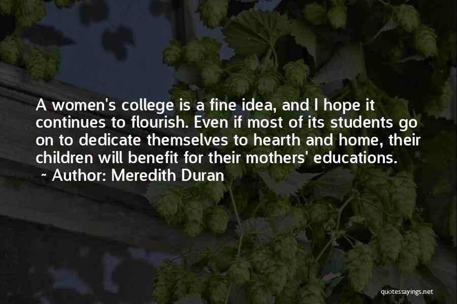 College Benefit Quotes By Meredith Duran