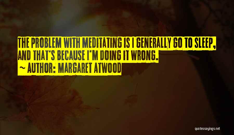 College Bff Quotes By Margaret Atwood