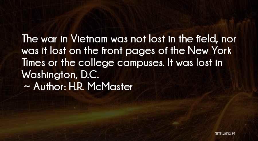 College Campuses Quotes By H.R. McMaster