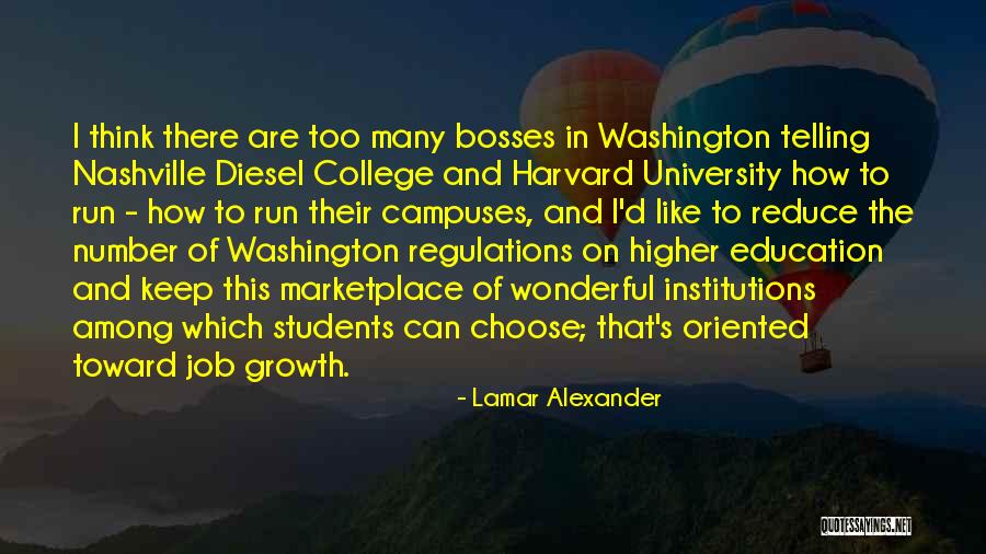 College Campuses Quotes By Lamar Alexander