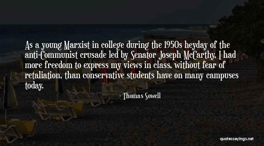 College Campuses Quotes By Thomas Sowell