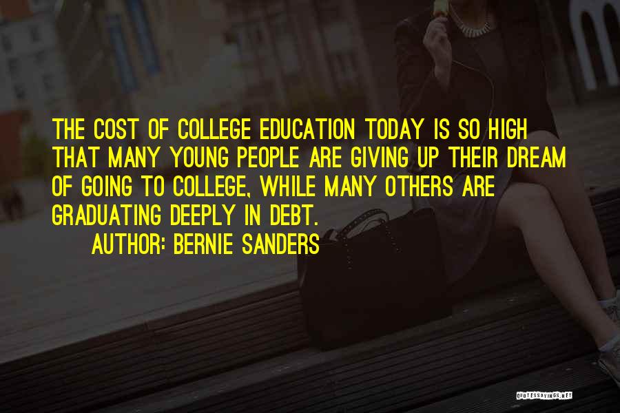 College Cost Quotes By Bernie Sanders