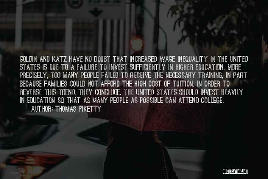 College Cost Quotes By Thomas Piketty