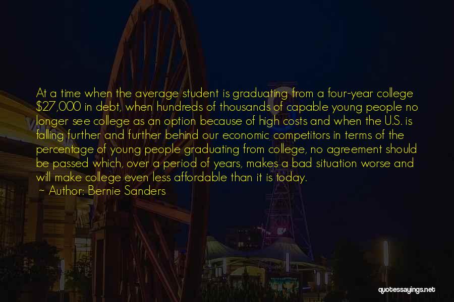 College Costs Quotes By Bernie Sanders